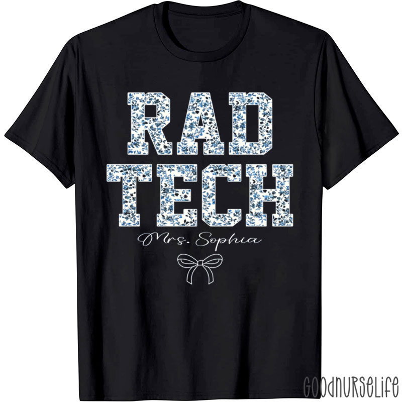 Personalized Rad Tech Radiologic X-Ray Tech T-Shirt