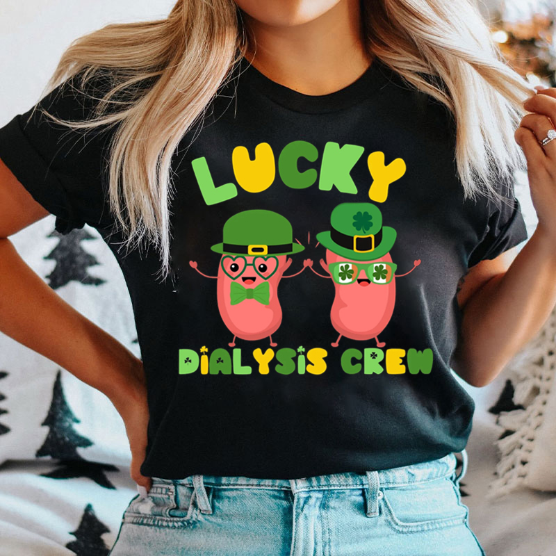 Lucky Dialysis Crew Nephrology T-shirt