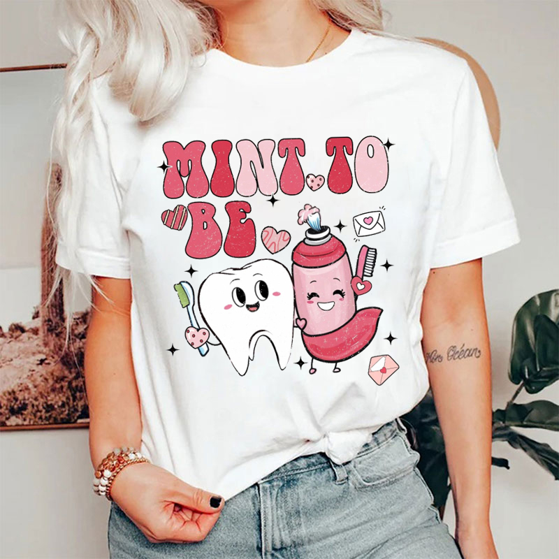 Valentine Mint To Be Together T-shirt