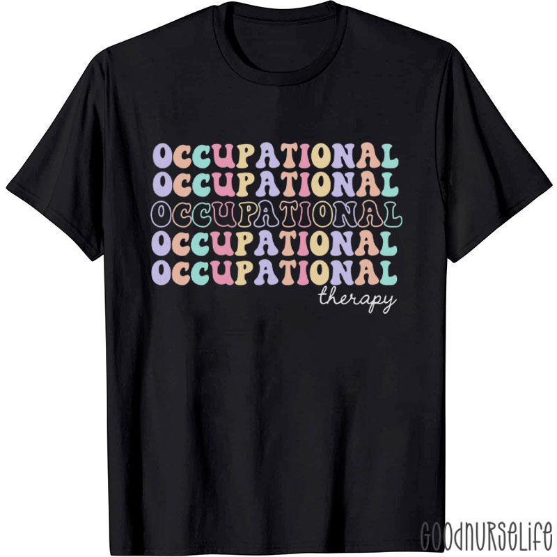 Occupational Therapy OT T-Shirt