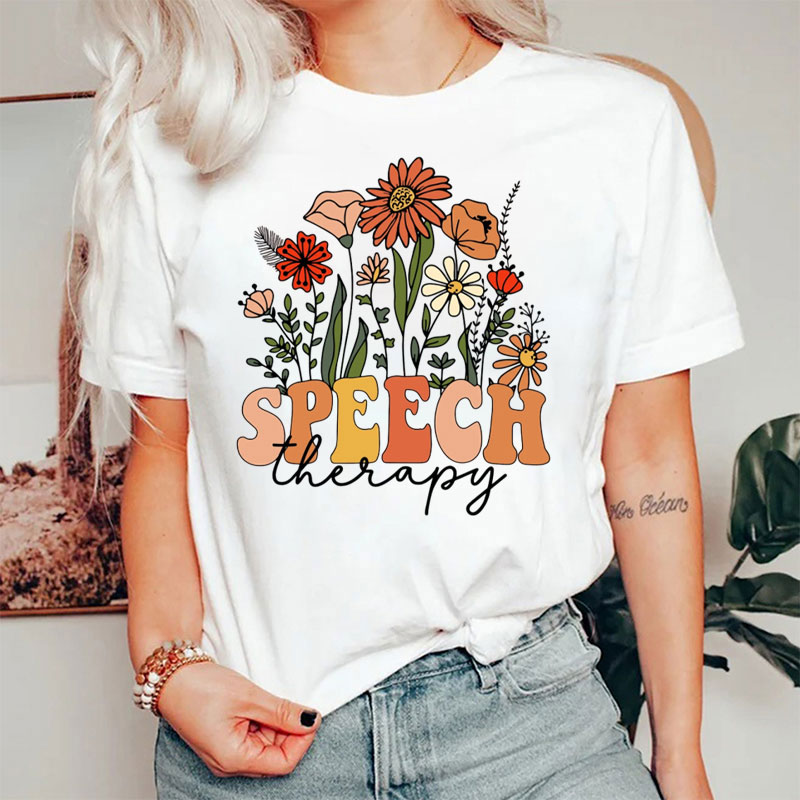 Speech Therapy Wild Flowers T-Shirt