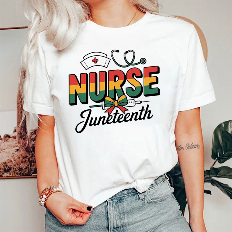 Nurse Nursing Scrub Nurse Juneteenth Black History Month T-Shirt
