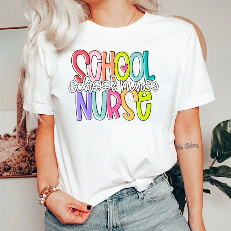 Love School Nurse T-Shirt
