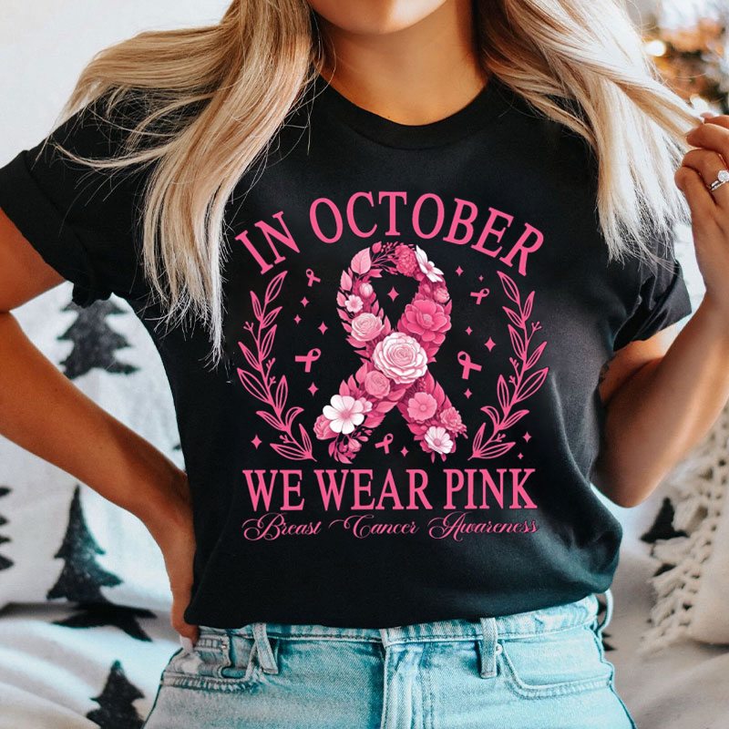 Pink Ribbon In October We Wear Pink Nurse T-Shirt