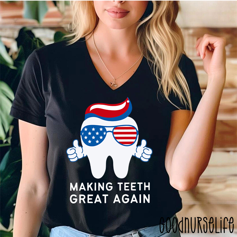 Making Teeth Great Again Female V-Neck T-Shirt