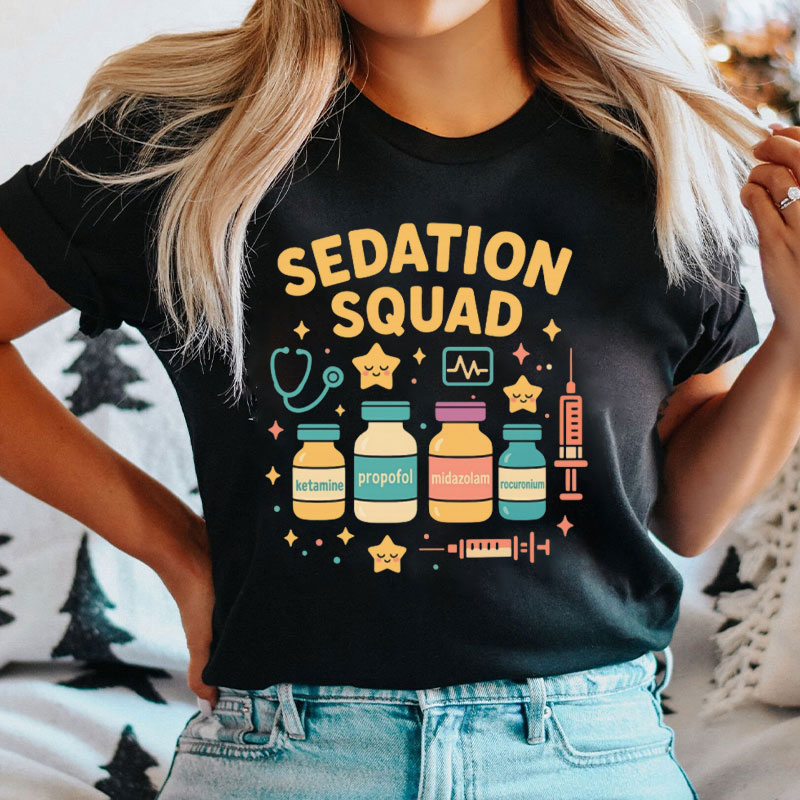 Cute Sedation Squad Anesthesiology Team T-Shirt