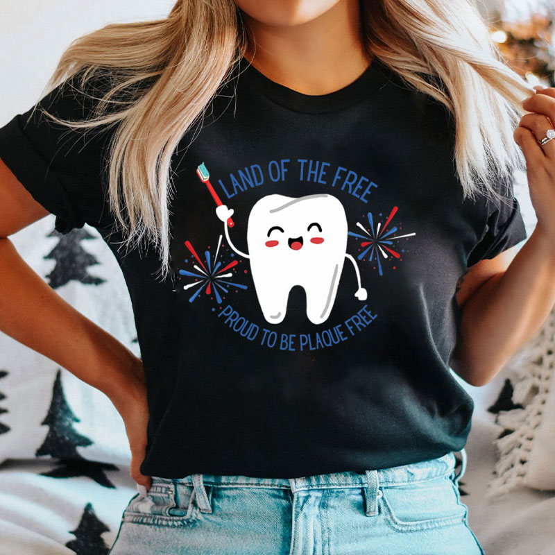 Land Of The Free Proud To Be Plaque Free T-Shirt