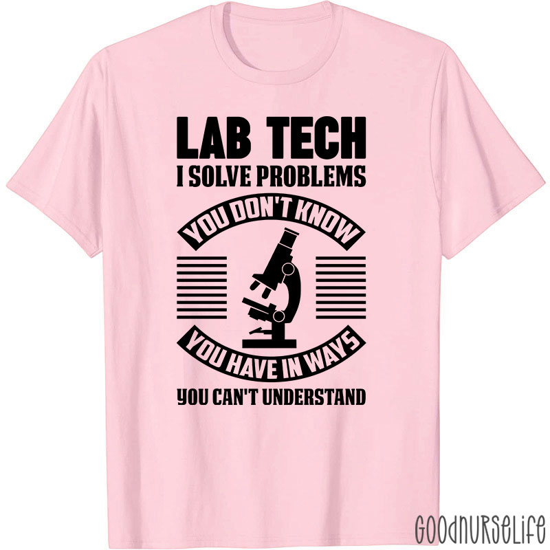 Funny Lab Tech Laboratory Technician Lab Tech T-Shirt