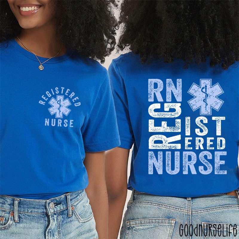 Registered Nurse Star Of Life Nurse Two Sided T-Shirt