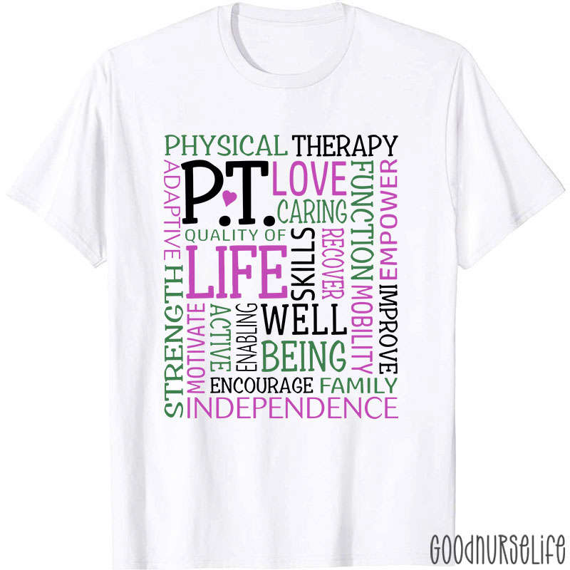Love Caring Function Pt Physical Therapist T-Shirt