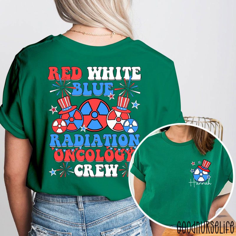 Personalized Red White Blue Radiation Oncology Crew Two Sided T-Shirt