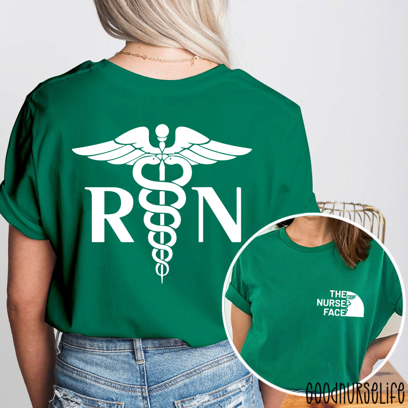 The Nurse Face Nurse Two Sided T-Shirt