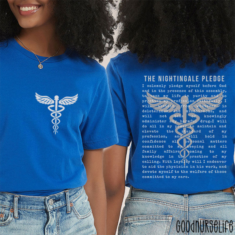 The Nightingale Pledge Nurse Two Sided T-Shirt