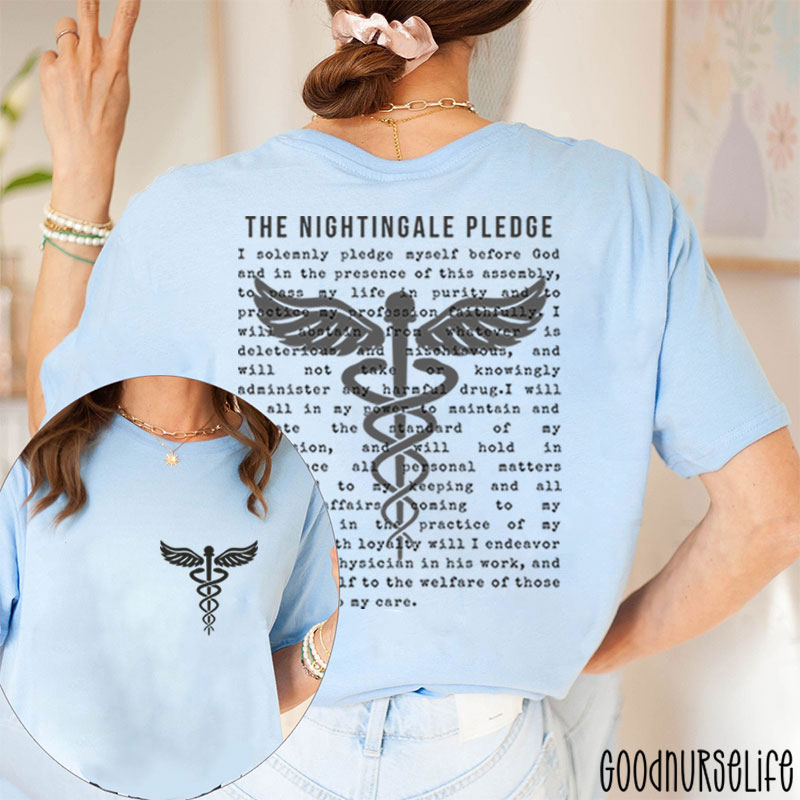 The Nightingale Pledge Nurse Two Sided T-Shirt