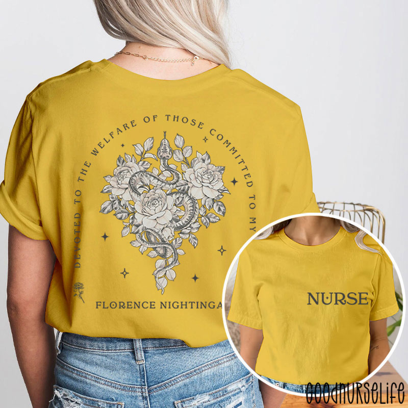 Devoted To The Welfare Of Those Committed To My Care Nurse Two Sided T-Shirt