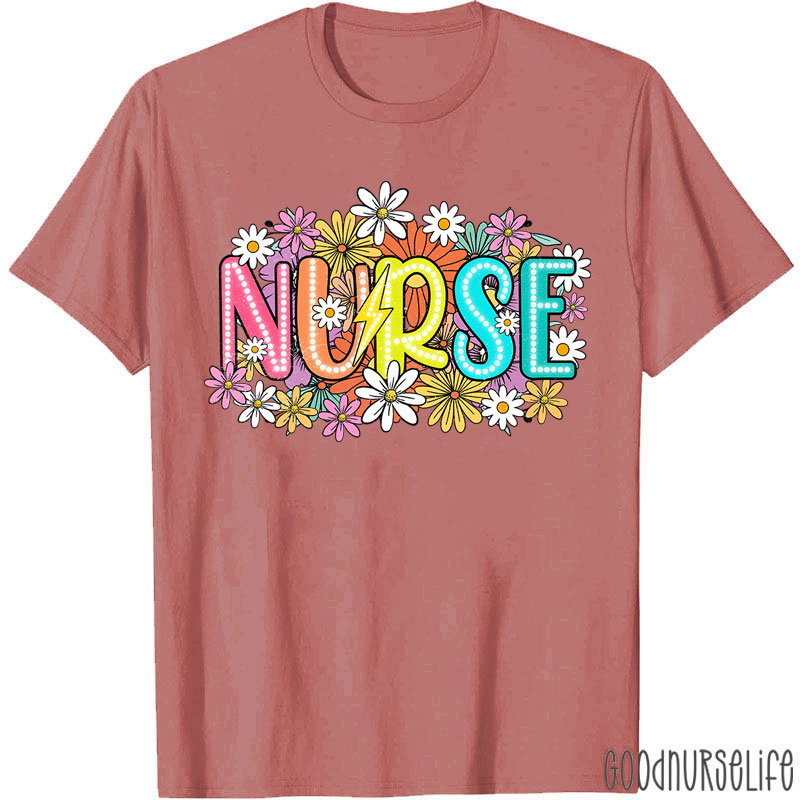 Wild Flowers Nurse Nurse Life T-Shirt
