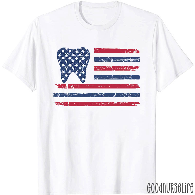 4Th Of July Dental Hygienist Patriotic Tooth T-Shirt
