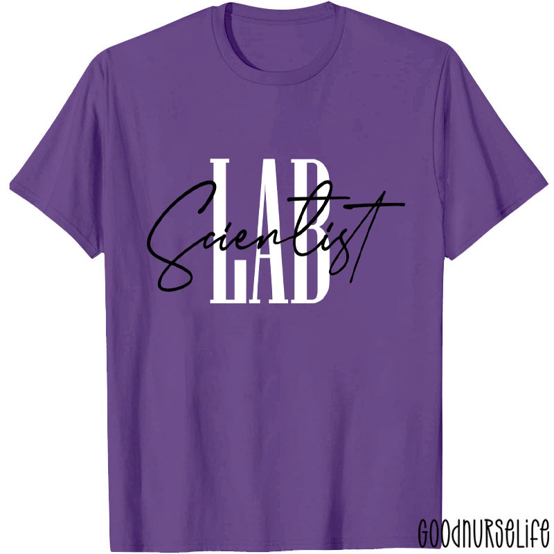 Lab Scientist Nurse T-Shirt