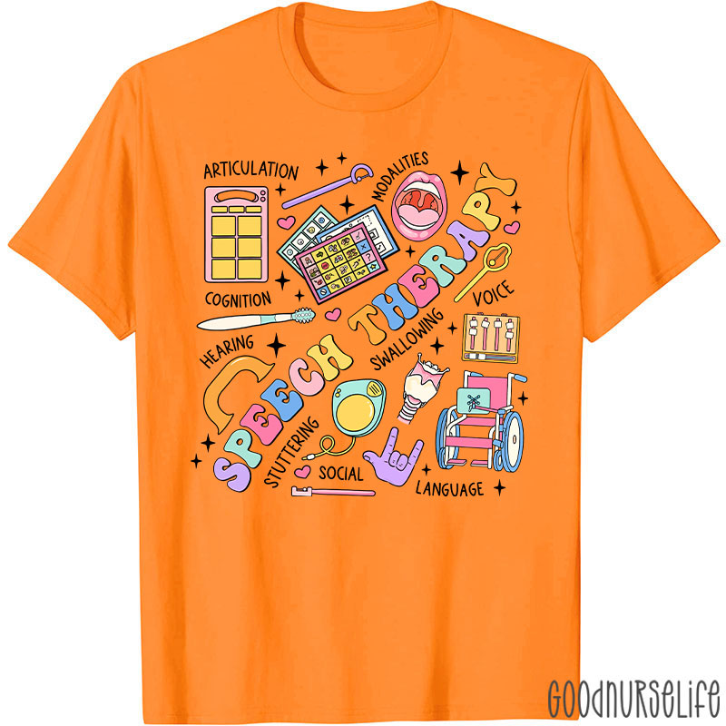 Funny SLP Speech Therapy Nurse T-Shirt