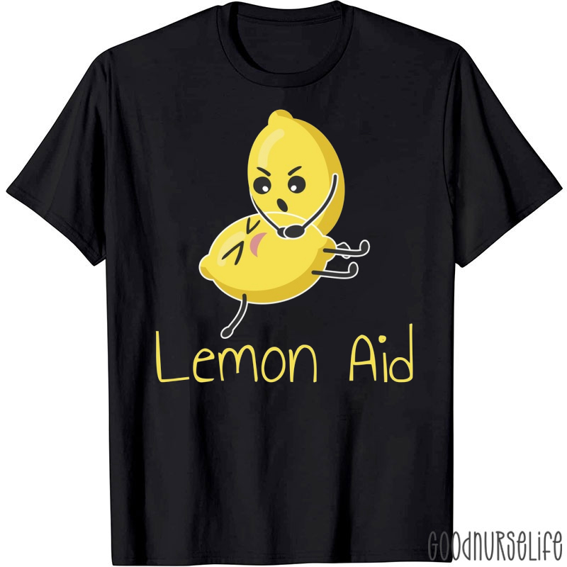 Lemon Aid Funny Nurse T-shirt