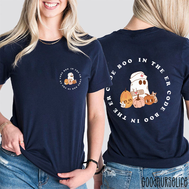 Code Boo ER Ghost Nurse And Cute Companions Nurse Two Sided T-Shirt