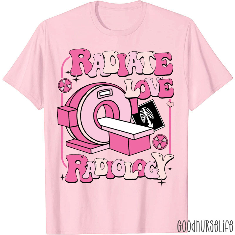 Radiate Love Valentine Radiology T-shirt