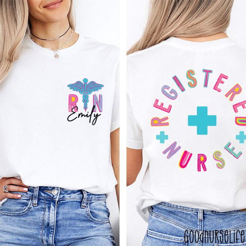 Personalized Name Registered Nurse Two Sided T-Shirt