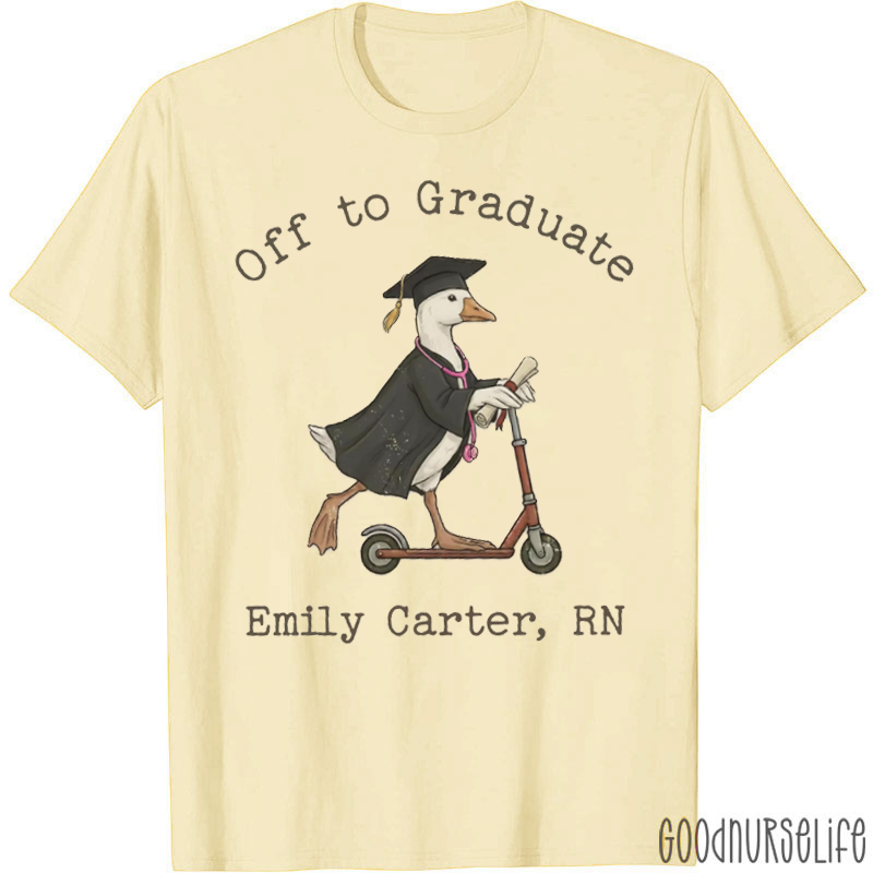 Personalized Silly Goose Off To Graduate T-shirt