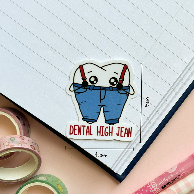 Dental High Jean Stickers