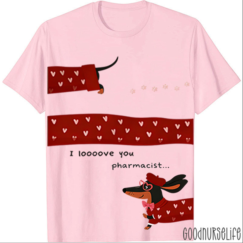 Personalized Cute Dachshund I Loooove You Nurse T-shirt