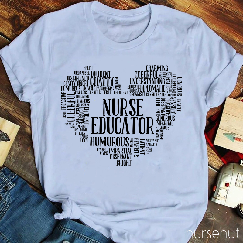 Nurse Educator Nurse T-Shirt