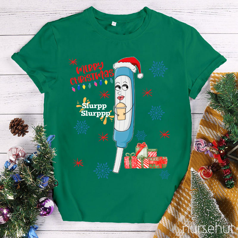 Slurpp Slurppp Nurse T-Shirt