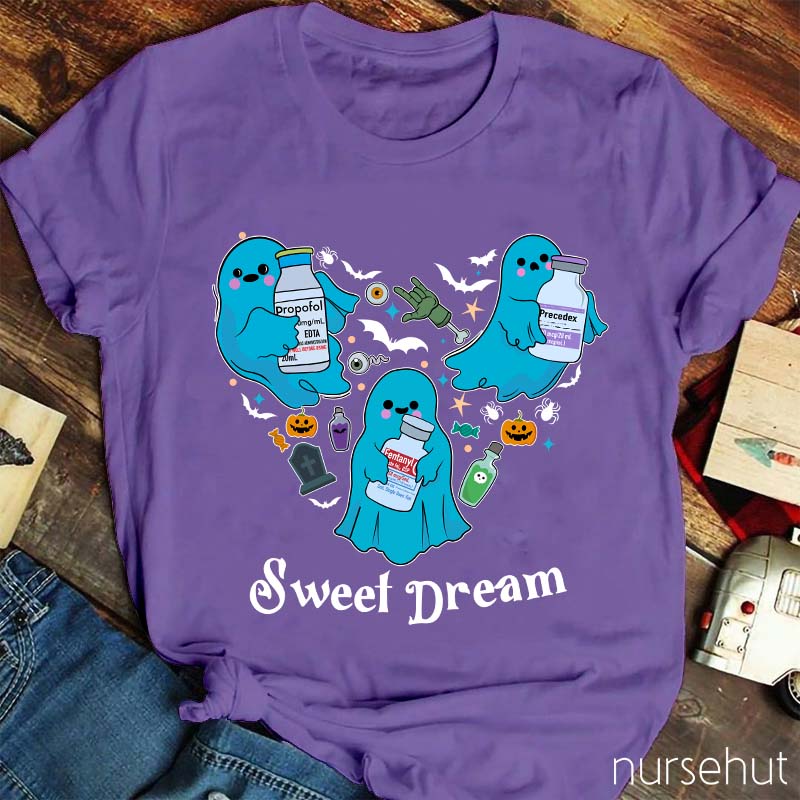 Sweet Dream Nurse T-Shirt