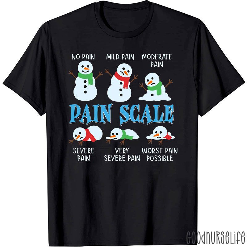Healthcare Snowman Pain Scale Nurse T-Shirt
