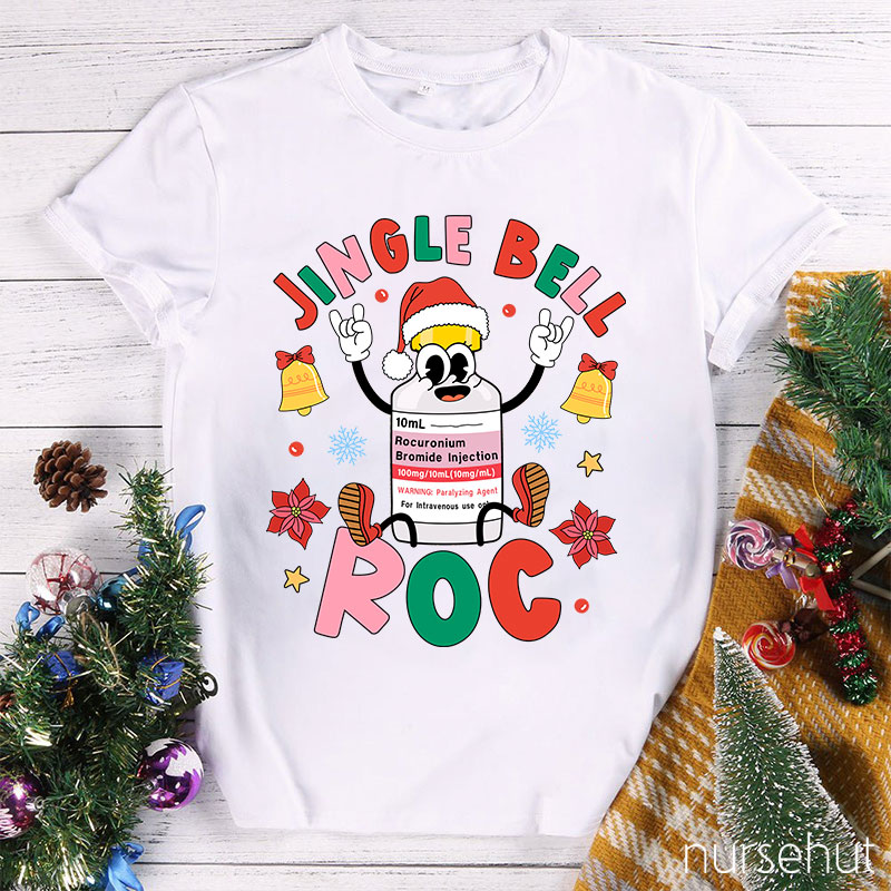Jingle Bell Roc Nurse T-Shirt