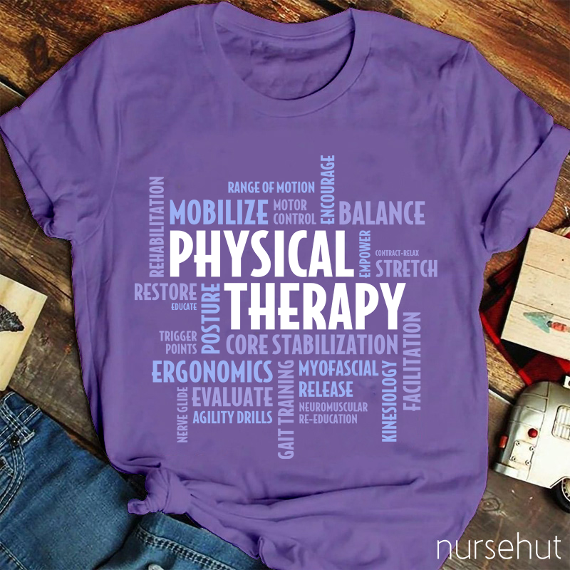 Physical Therapy Ergonomics Mobilize Nurse T-Shirt