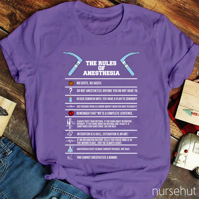 The Rules Of Anesthesia Nurse T-Shirt