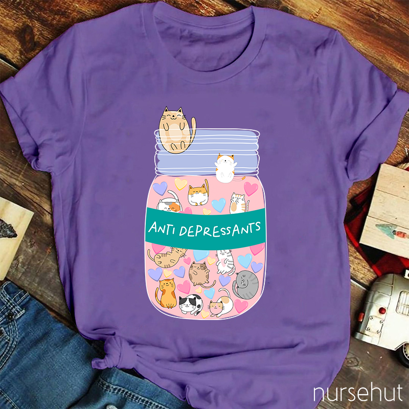 Anti Depressants  Nurse T-Shirt