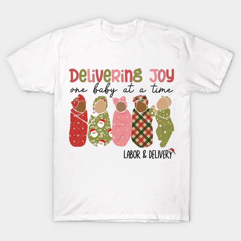 Delivering Joy One Baby At A Time Nurse T-Shirt