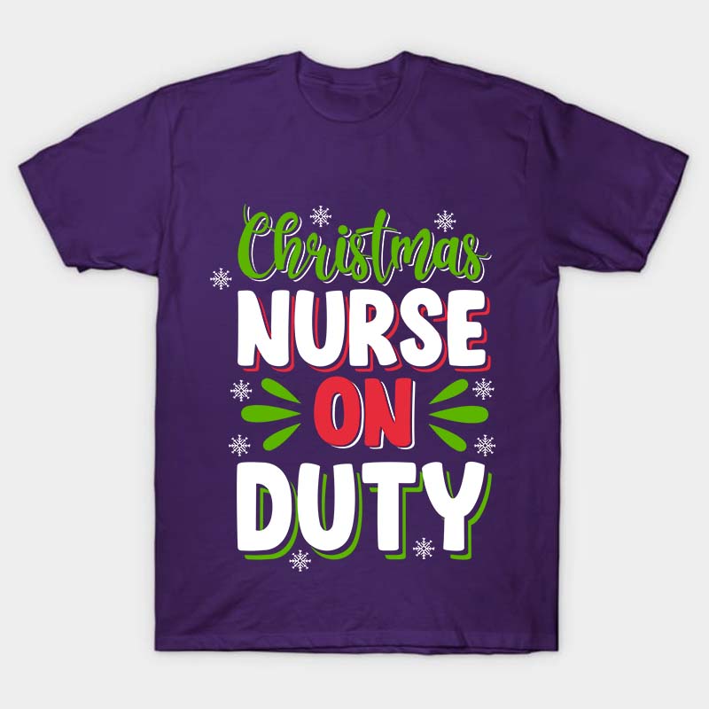 Christmas Nurse On Duty Nurse T-Shirt