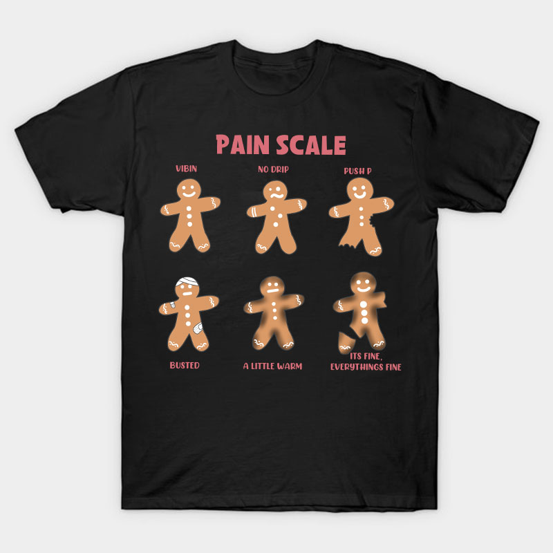 Pain Scale Nurse T-Shirt