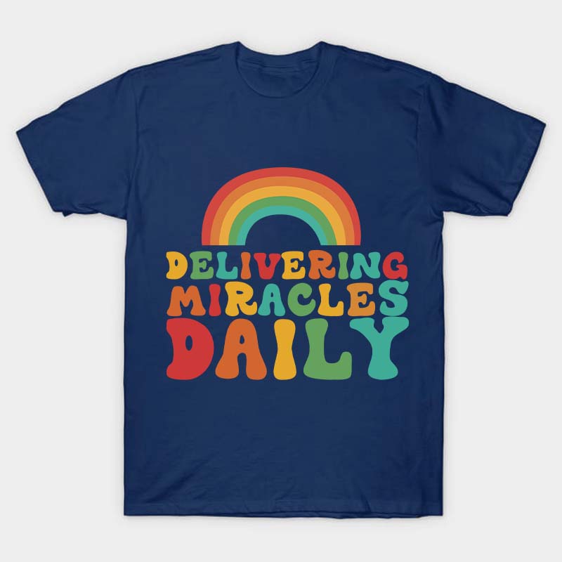 Delivering Miracles Daily Nurse T-Shirt