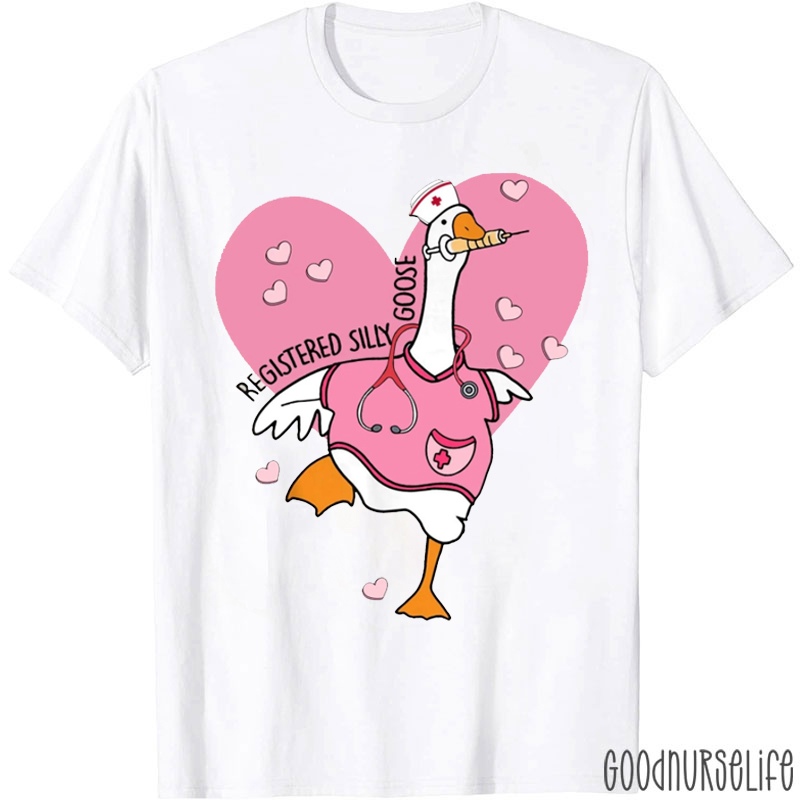 Valentines Silly Goose Registered Nurse T-shirt