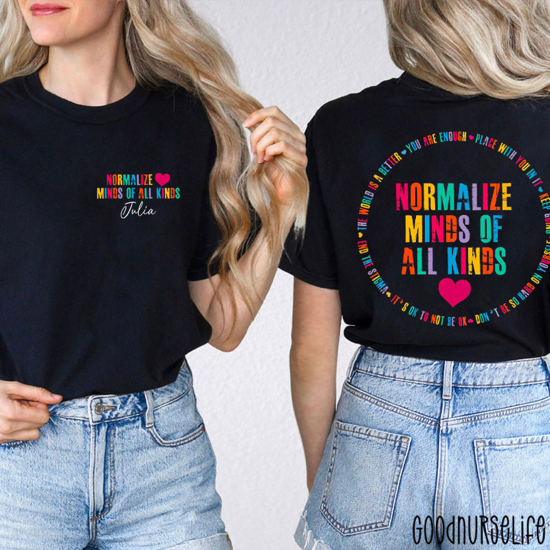Personalized Name Normalize Minds Of All Kinds Two Sided T-Shirt