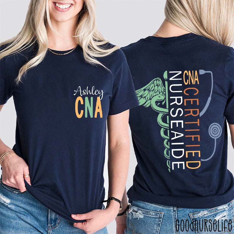 Personalized CNA Certified Nurse Aide Nurse Two Sided T-Shirt