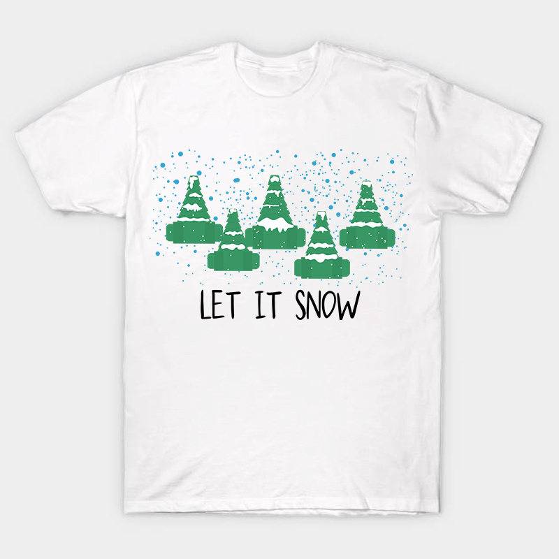 Let It Snow Nurse T-Shirt