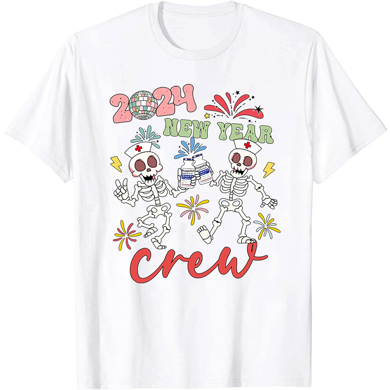 Happy New Year Crew Nurse T-Shirt