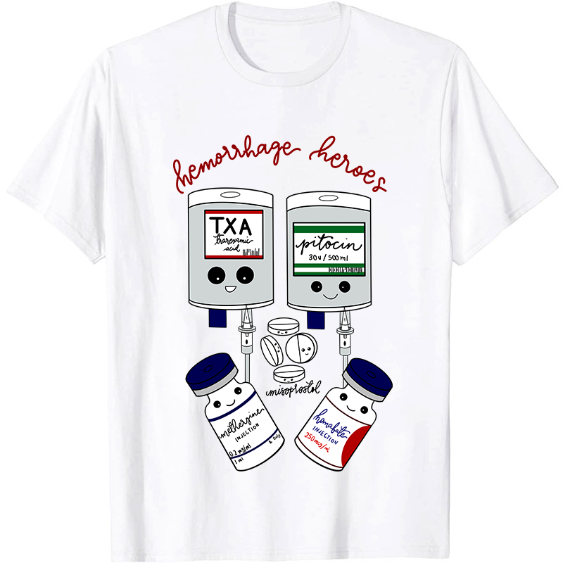 Hemorrhage Heroes Nurse T-Shirt
