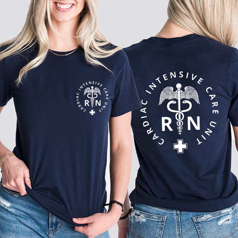 Cardiac Intensive Care Unity Nurse Two Sided T-Shirt