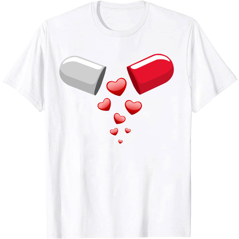 Love Pill Nurse T-Shirt